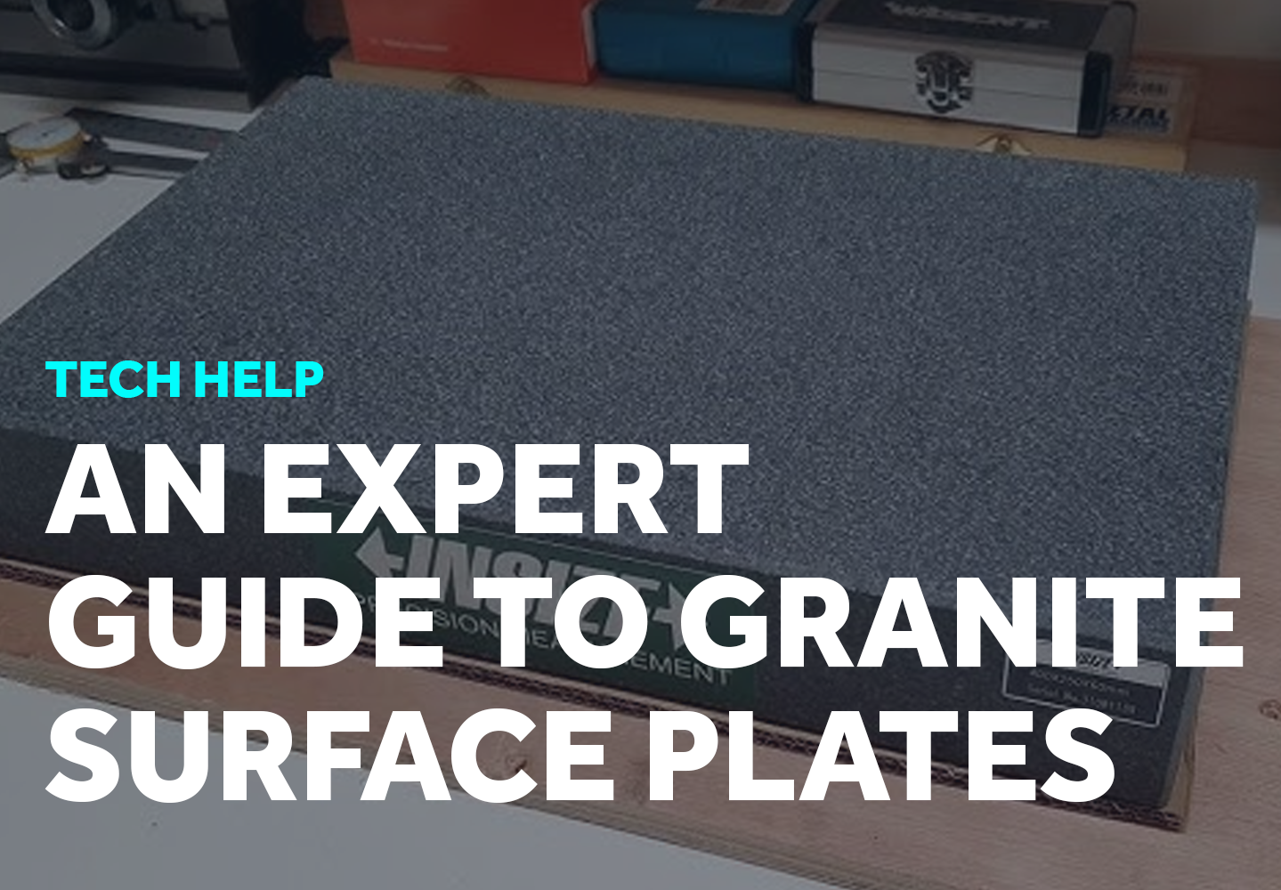 An Expert Guide to Granite Surface Plates